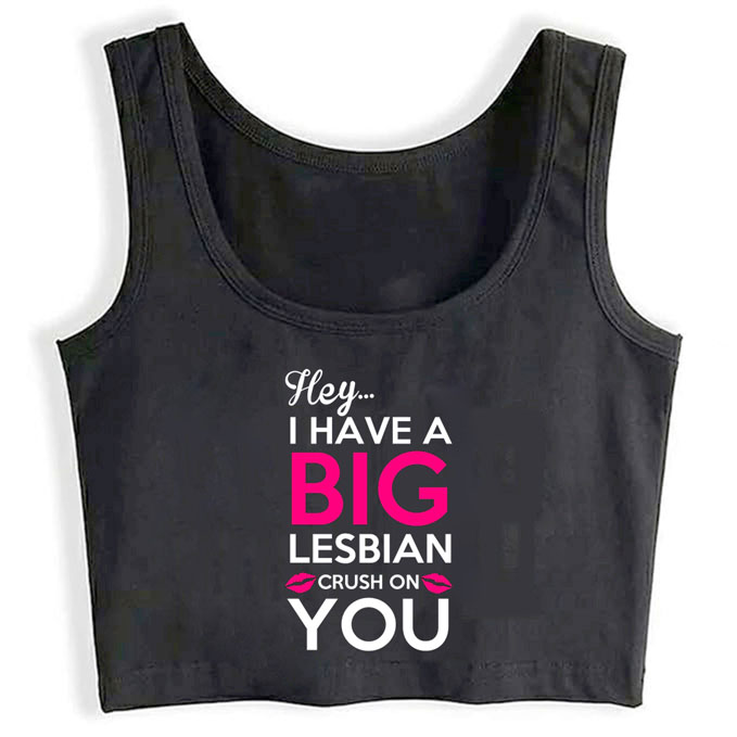 0180-hey-i-have-a-big-lesbian-crush-on-you print unisex crop top