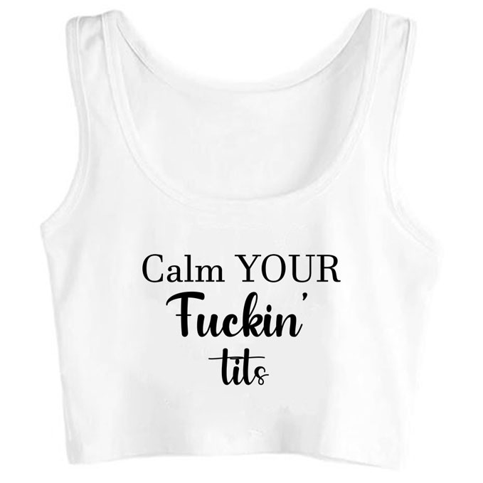 0195-calm-your-fucking-tits print unisex crop top