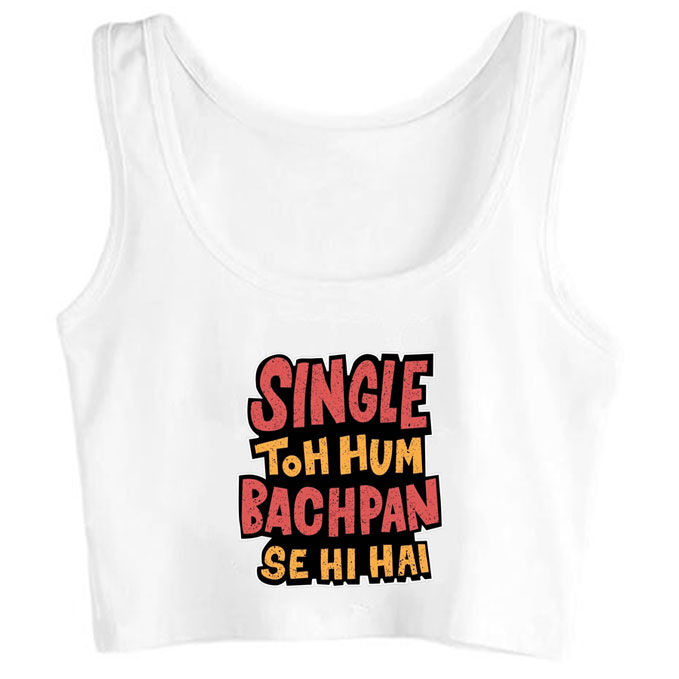 h0005-single-toh-hum-bachpan-se-hi-hai-white print unisex crop top